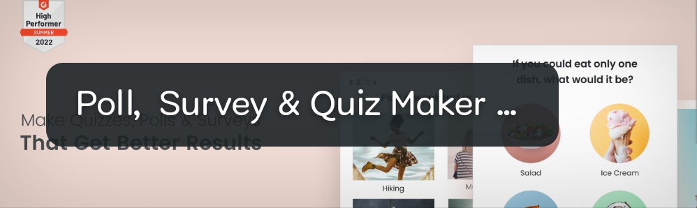  Poll, Survey & Quiz Maker Plugin by Opinion Stage   | 5 Best Free Quiz Plugins for WordPress site