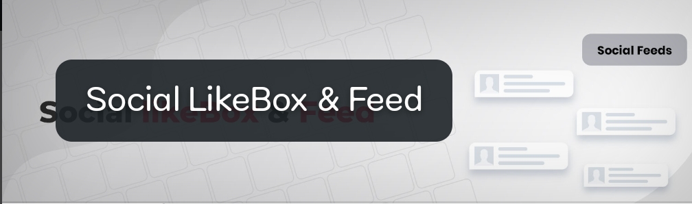  Social LikeBox & Feed  | 5 Best free facebook feed plugin for wordpress site