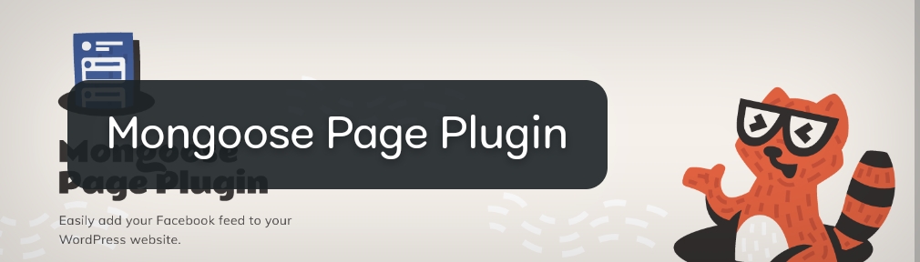 Mongoose Page Plugin  | 5 Best free facebook feed plugin for wordpress site