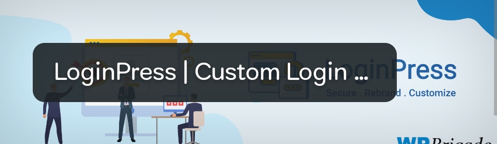 loginPress | Custom Login Page Customizer || 5 best free Login plugin for wordpress site